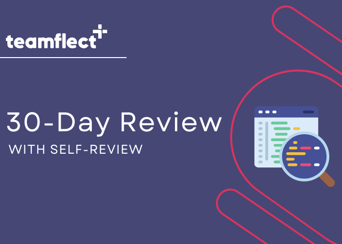 30-day review with self-review visual