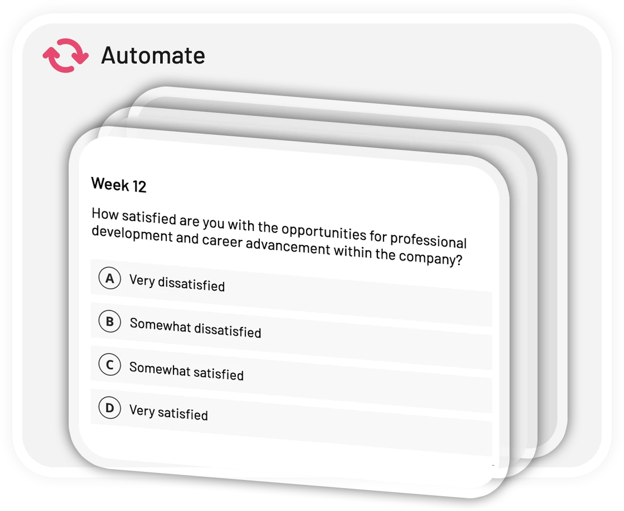 Pulse survey screen with one survey question and automate button